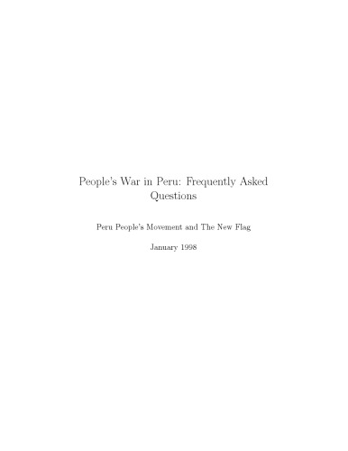 People's War in Peru: Frequently Asked Questions [Warning: Hate Speech and Negationism]