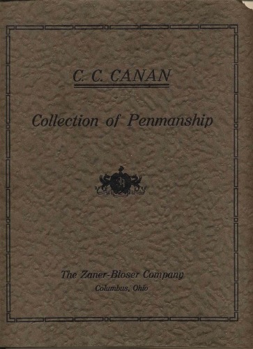 The Canan Book, Copyright by Zaner-Bloser, Inc Used with permission