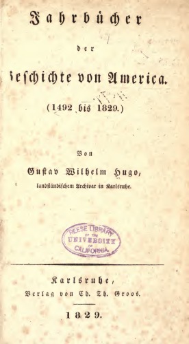 Jahrbücher der Geschichte von America (1492 bis 1829)