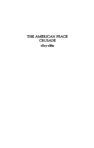 The American Peace Crusade, 1815-1860