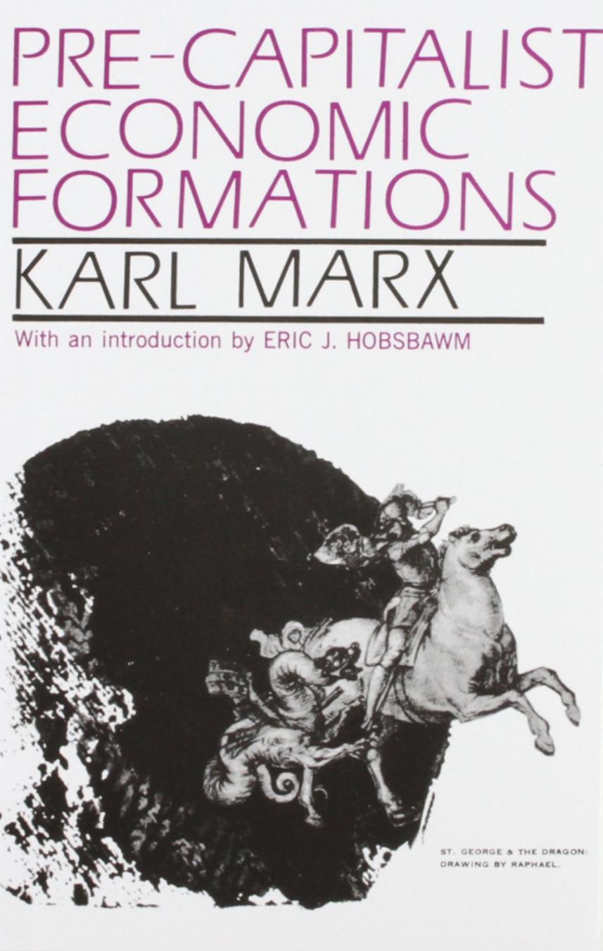 Pre-Capitalist Economic Formations