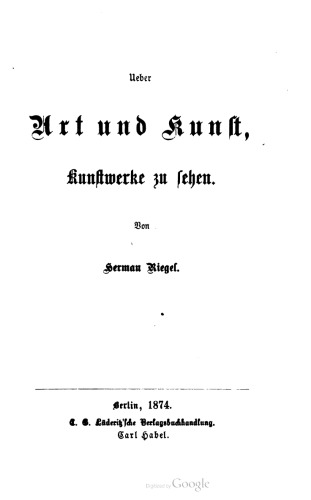 Ueber Art und Kunst, Kunstwerke zu ſehen