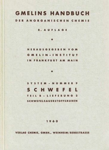 Schwefel: Teil B — Lieferung 2. Schwefelsauerstoffsäuren