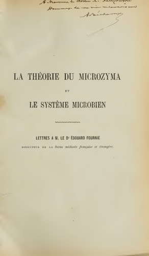 La théorie du microzyma et le système microbien