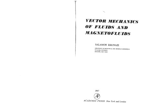 Vector Mechanics of Fluids and Magnetofluids