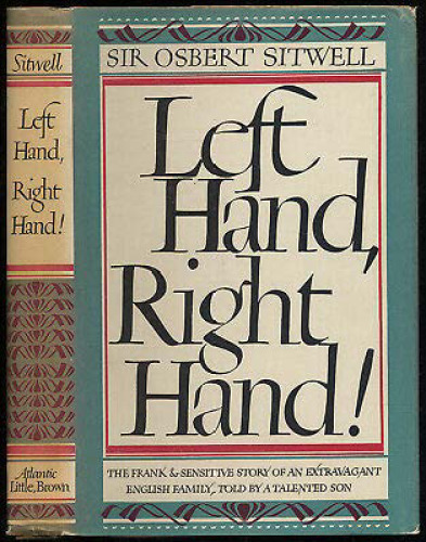 Left hand, right hand! : an autobiography. Vol. 1: THE CRUEL MONTH