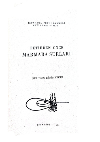 Fetihten önce Marmara Surları