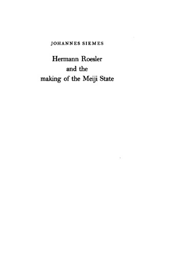 Hermann Roesler and the making of the Meiji state