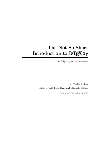 The Not So Short Introduction to LATEX 2e