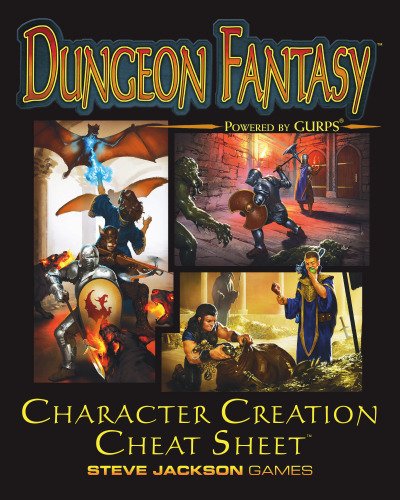 Dungeon Fantasy. Character Creation Cheat Sheet
