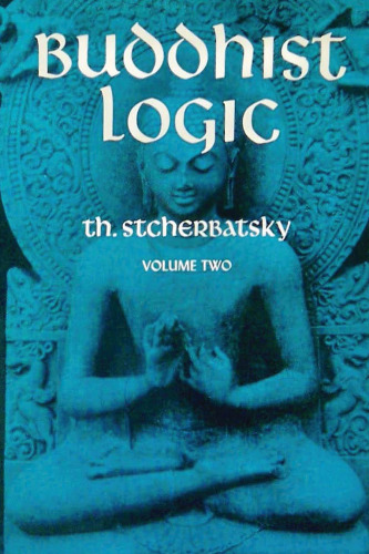 Buddhist Logic (volume 2)