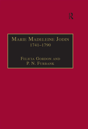 Marie Madeleine Jodin, 1741-1790: Actress, Philosophe, and Feminist