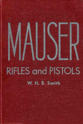 Mauser Rifles and Pistols