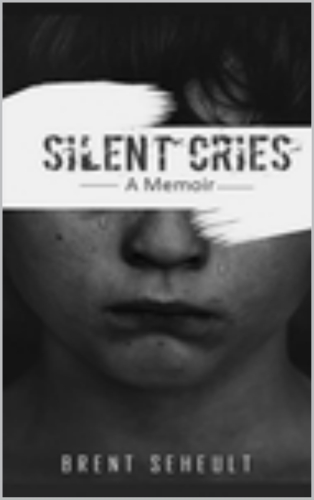 Silent Cries: A Memoir