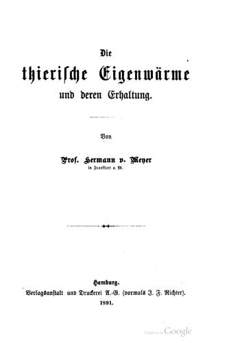 Die tierische Eigenwärme und deren Erhaltung