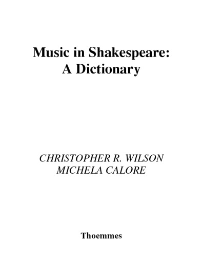 Music in Shakespeare: A Dictionary