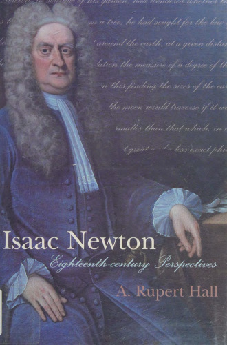 Isaac Newton: Eighteenth century perspectives