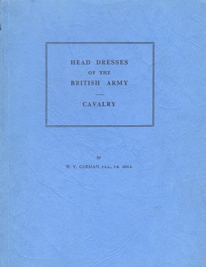 Head Dresses of the British Army. Cavalry