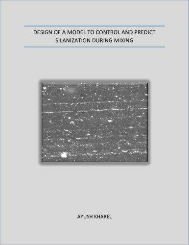 Design of a model control and predict the silanization during mixing