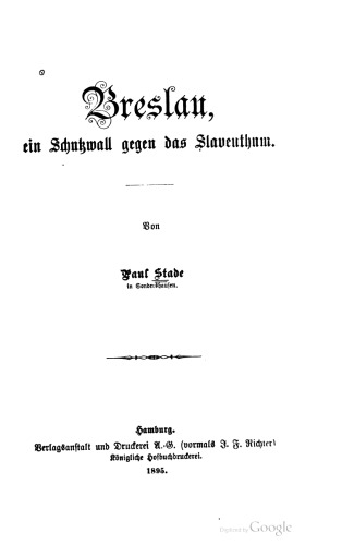 Breslau, ein Schutzwall gegen das Slawentum