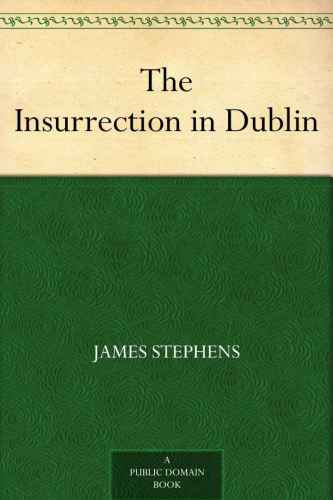 The Insurrection in Dublin