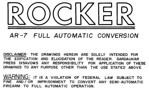 The Rocker AR-7 Full Automatic Conversion