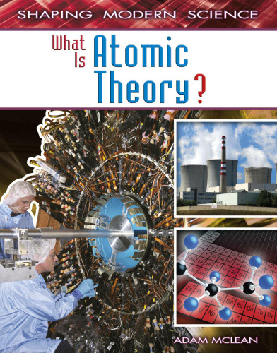 What Is Atomic Theory?
