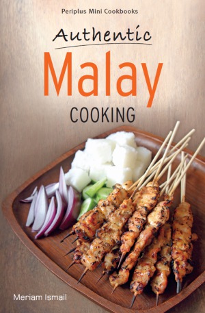 Periplus Mini Cookbooks Authentic Malay Cooking
