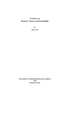 Lectures on Measure Theory and Probability