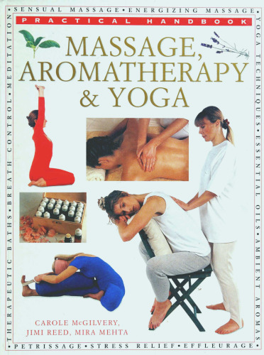 Massage, Aromatherapy & Yoga