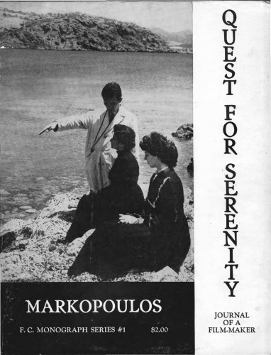 Quest for serenity: journal of a film-maker