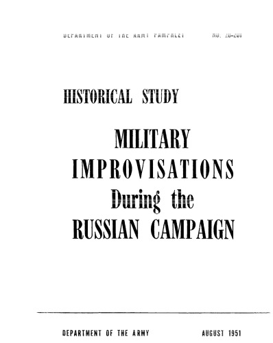 PAM 20-201 Military Improvisations During The Russian Campaign