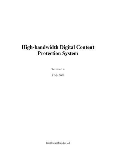 HDCP Specification Revision 1.4: High-bandwidth Digital Content Protection System