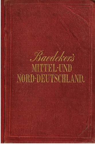 Mittel- und Nord-Deutschland : Handbuch für Reisende