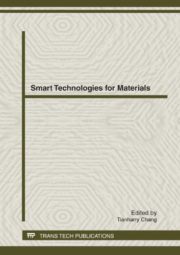 Smart Technologies for Materials