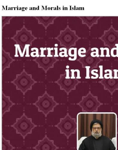 Marriage and Morals in Islam