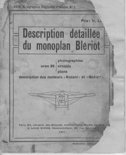 Description Detaillee du Monoplan Bleriot [Bleriot Monoplane] [FRENCH]