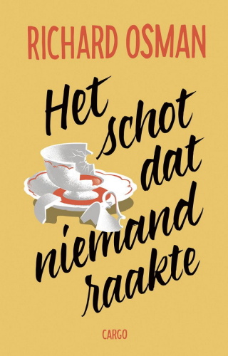 3 Het schot dat niemand raakte