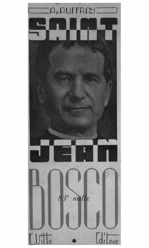 Un grand éducateur, saint Jean Bosco (1815-1888)