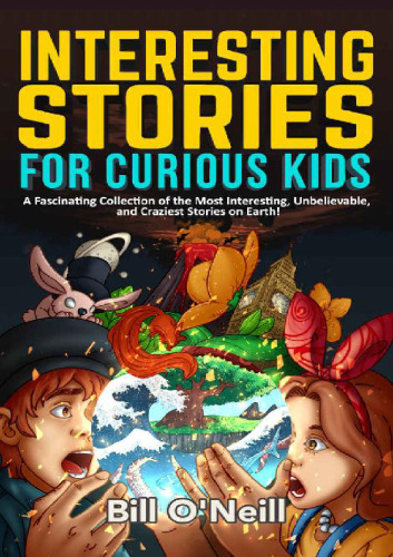 Interesting Stories for Curious Kids