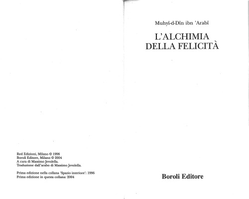 L' alchimia della felicità. Racconto iniziatico sufi