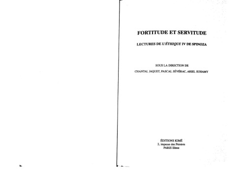 Fortitude et servitude. Lectures de l'Éthique IV de Spinoza