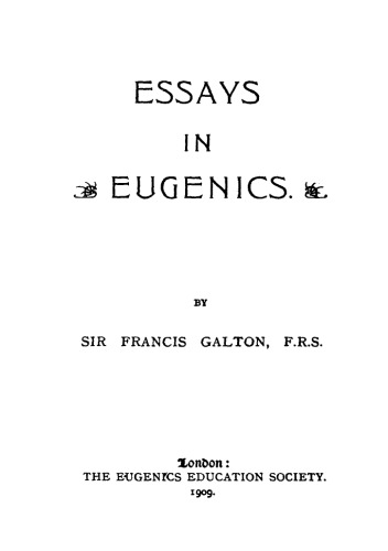 Essays in Eugenics