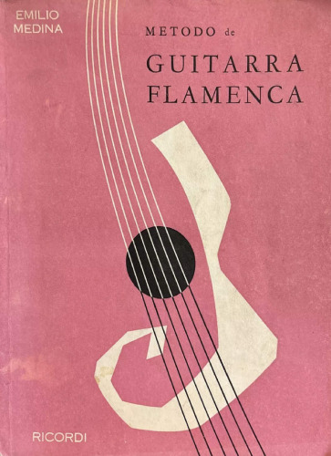 Método de guitarra flamenca: sus antecedentes, su escuela, su aprendizaje. Contiene la clave del rasgueo escrito y diez obras completas del género.