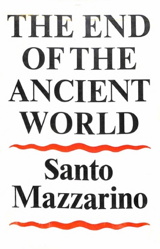 The End of the Ancient World