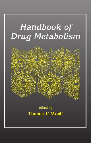 Handbook of Drug Metabolis
