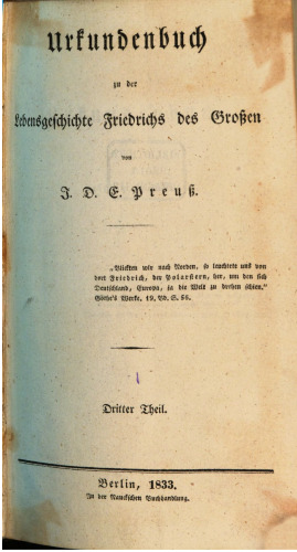 Urkundenbuch zu der Lebensgeschichte Friedrichs des Großen
