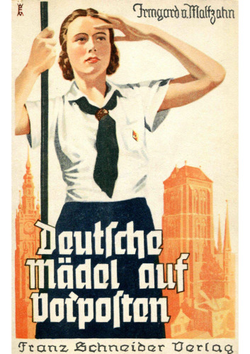 Deutsche Maedel auf Vorposten