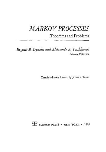 Markov processes; theorems and problems