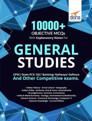 10000+ Objective MCQs with Explanatory Notes for General Studies (2019)